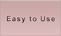 Easy to Use